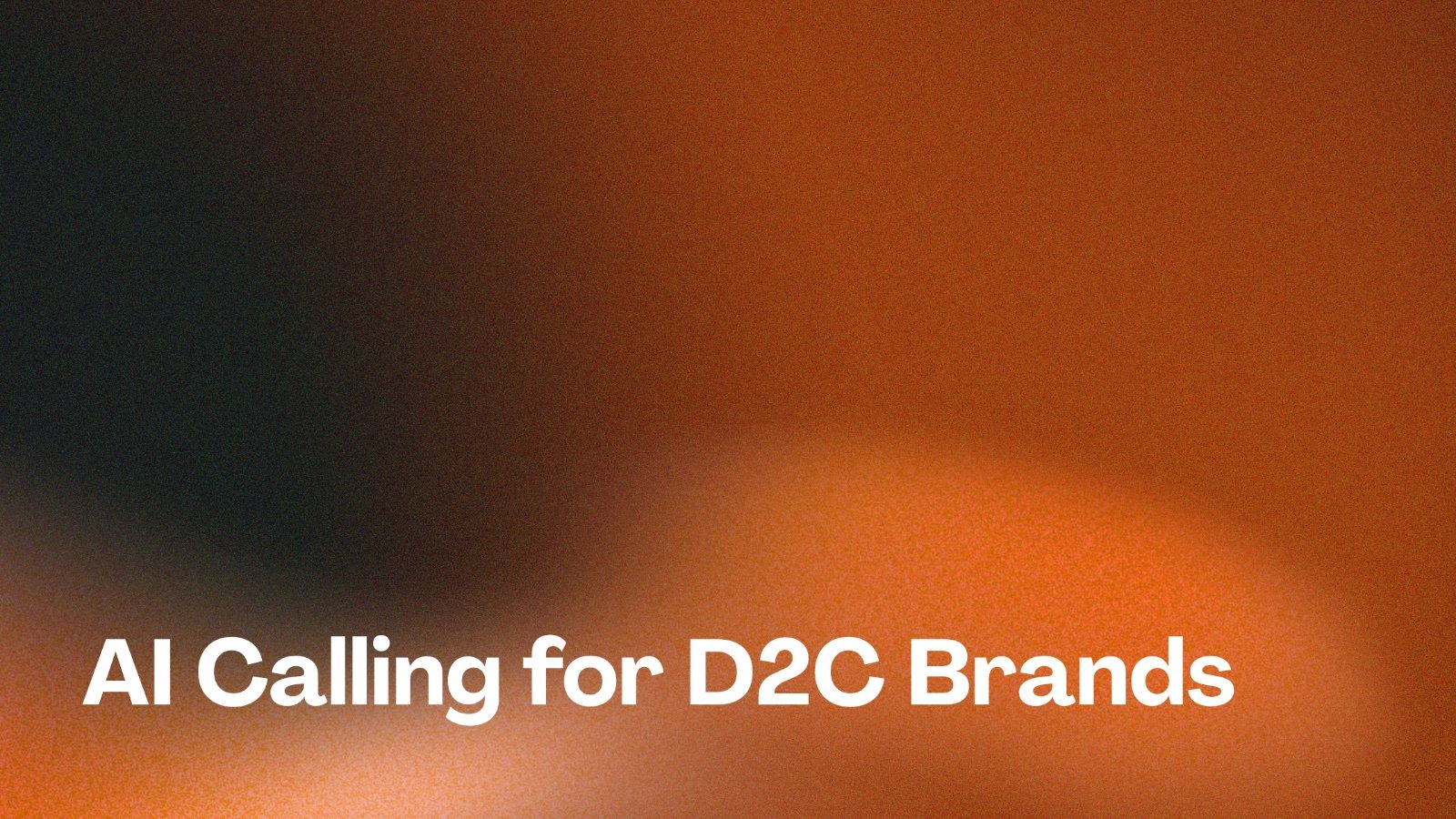 AI Calling for D2C Brands in India: How to Automate Post-Purchase Follow-Up and Reduce RTO?